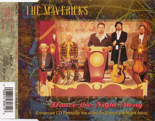 The Mavericks - Dance The Night Away