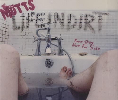 The Mutts - Life In Dirt