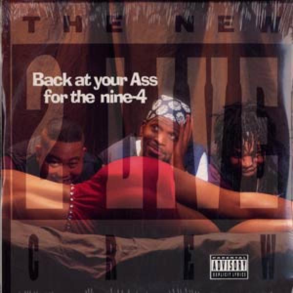 The New 2 Live Crew - Back At Your Ass For The Nine-4