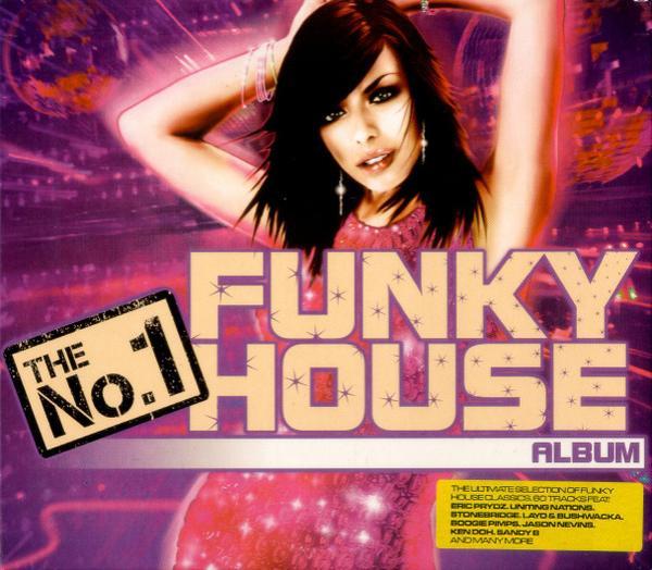  - The No.1 Funky House Album