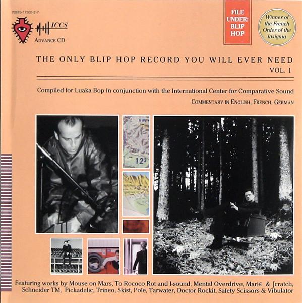  - The Only Blip Hop Record You Will Ever Need, Vol. 1