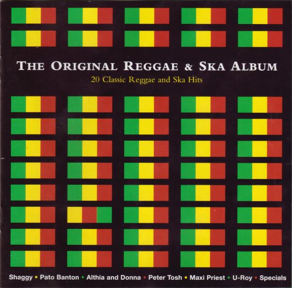  - The Original Reggae & Ska Album