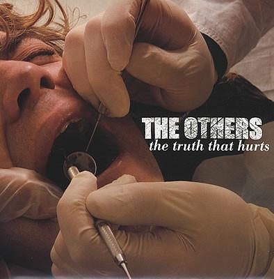 The Others - The Truth That Hurts