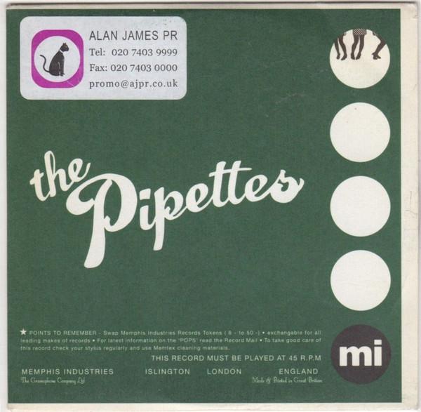 The Pipettes - Your Kisses Are Wasted On Me