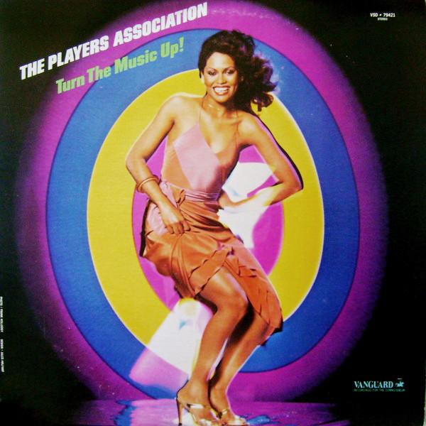 The Players Association - Turn The Music Up!