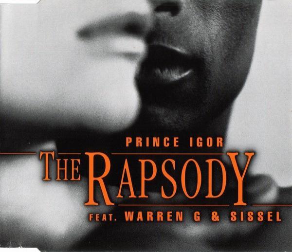 The Rapsody, Warren G, Sissel - Prince Igor