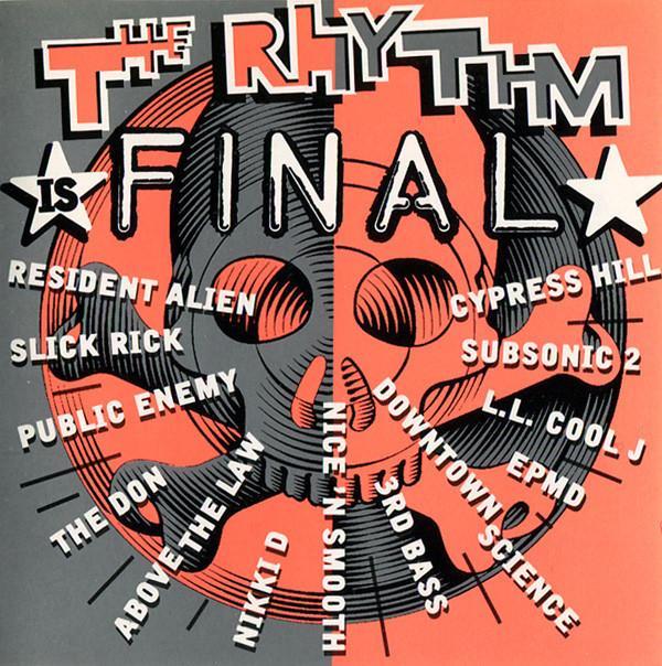  - The Rhythm Is Final