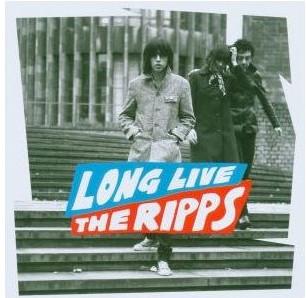 The Ripps - Long Live The Ripps