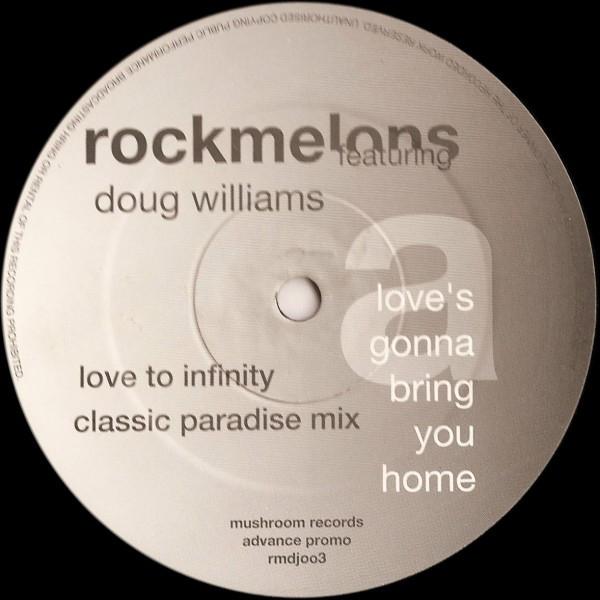 The Rockmelons, Doug Williams - Love's Gonna Bring You Home