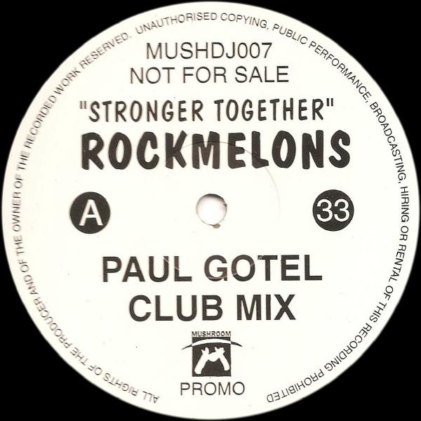 The Rockmelons - Stronger Together