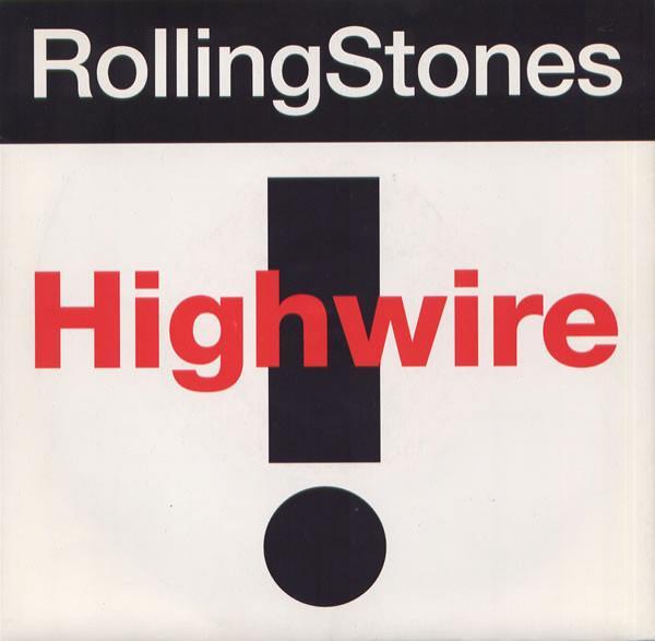The Rolling Stones - Highwire