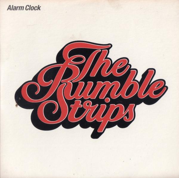 The Rumble Strips - Alarm Clock