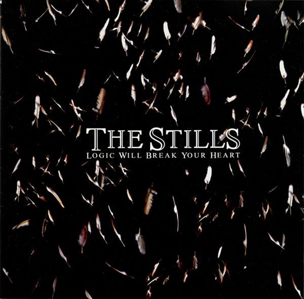 The Stills - Logic Will Break Your Heart
