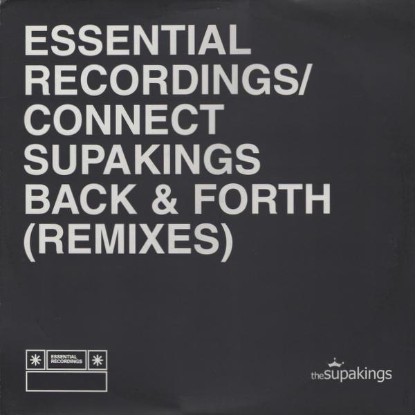 The Supakings - Back & Forth (Remixes)