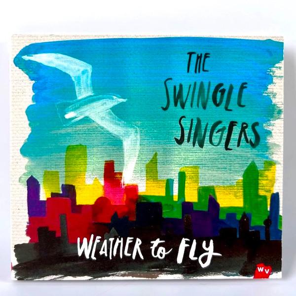 The Swingle Singers - Weather To Fly