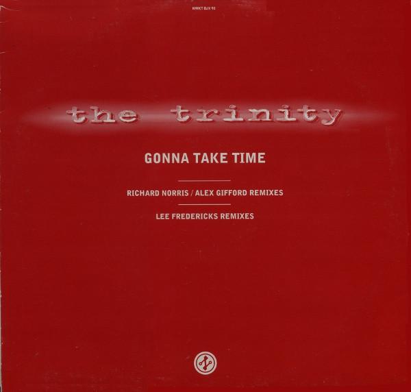 The Trinity  - Gonna Take Time
