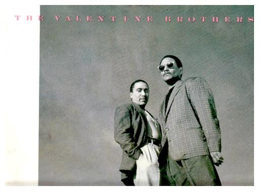 The Valentine Brothers - No Better Love