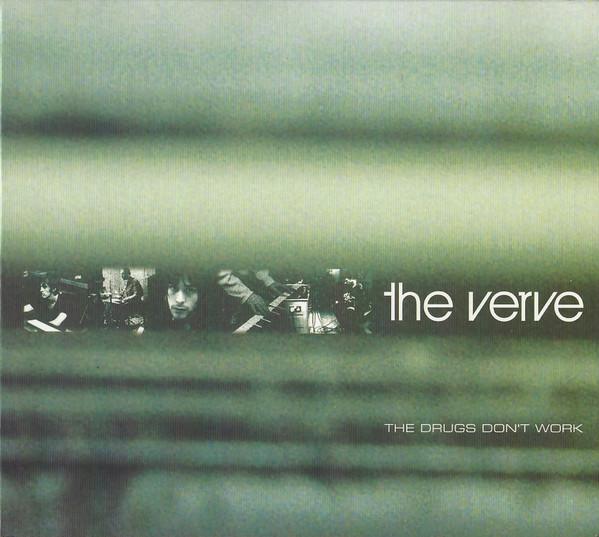 The Verve - The Drugs Don't Work