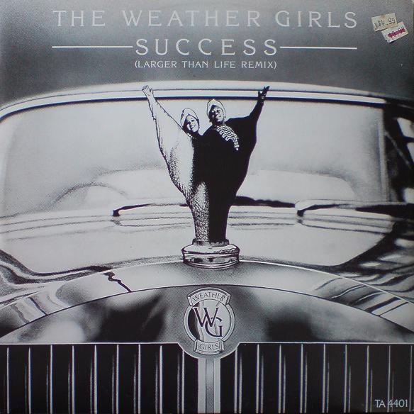 The Weather Girls - Success
