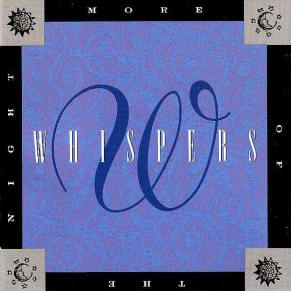 The Whispers - More Of The Night