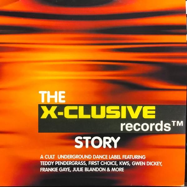  - The X-Clusive Records Story