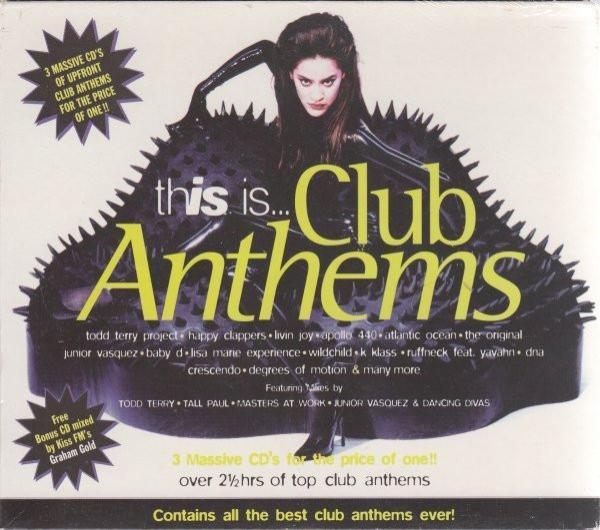 - This Is... Club Anthems
