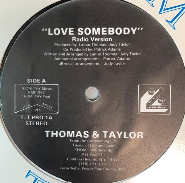 Thomas & Taylor - Love Somebody