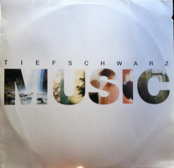 Tiefschwarz - Music (Part 1)