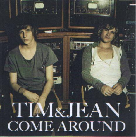 Tim & Jean - Come Around