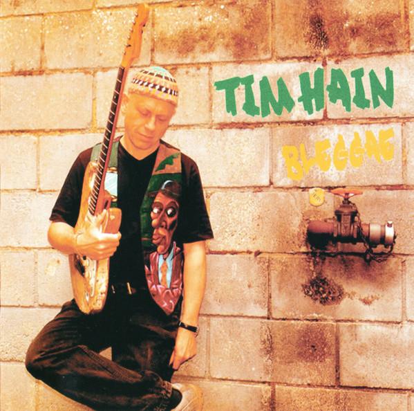 Tim Hain - Bleggae