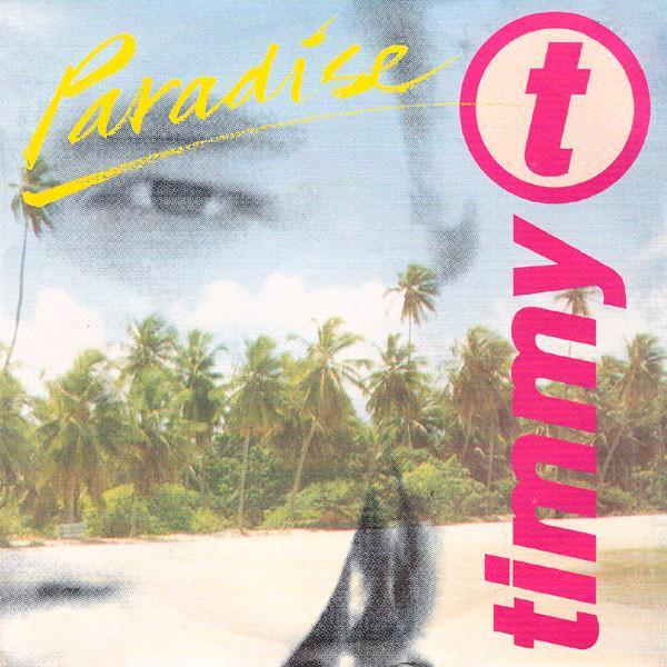 Timmy T - Paradise