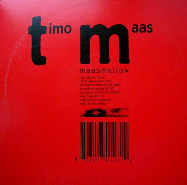 Timo Maas - M.A.A.S.M.E.L.L.O.W.