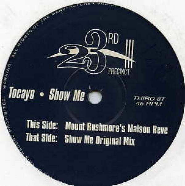 Tocayo - Show Me