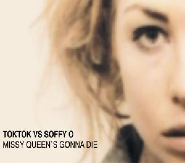 Toktok vs. Soffy O. - Missy Queen's Gonna Die