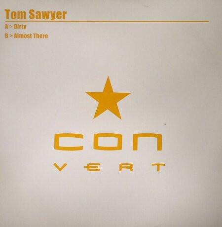 Tom Sawyer - Dirty