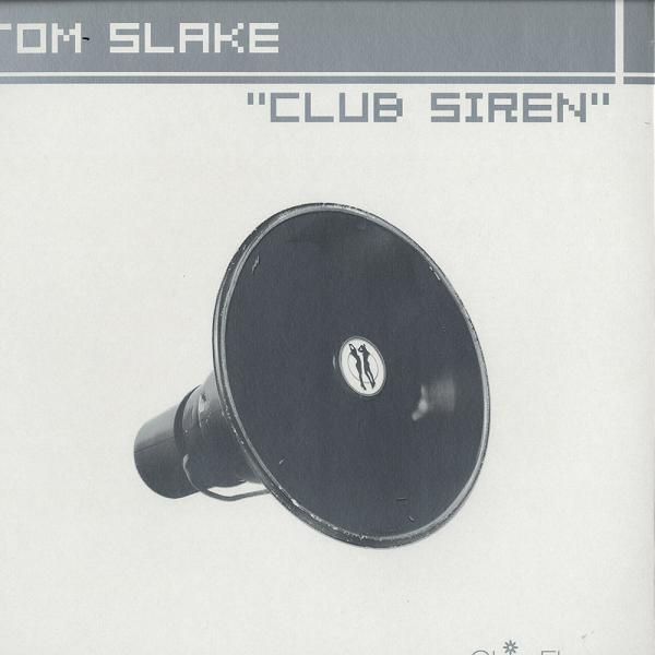 Tom Slake - Club Siren