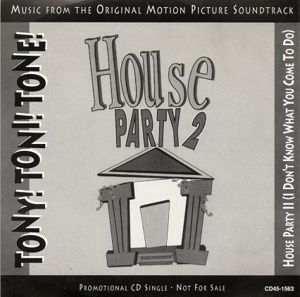 Tony! Toni! Toné! - House Party II (I Don't Know What You Come To Do)