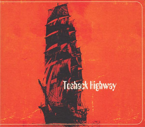 Toshack Highway - Toshack Highway