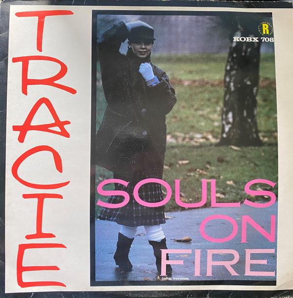Tracie Young - Souls On Fire (Long Version)