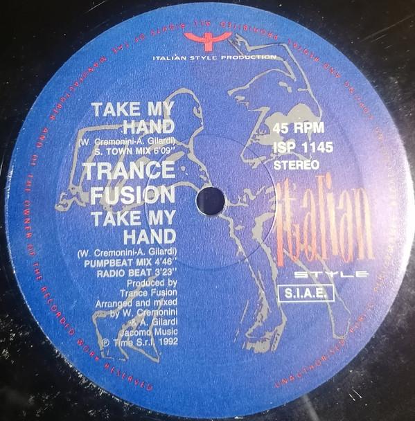 Trance Fusion - Take My Hand