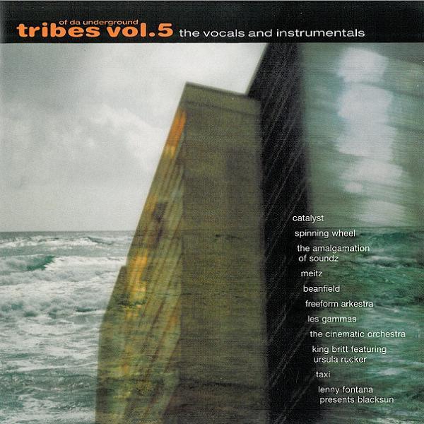  - Tribes Of Da Underground Vol.5 - The Vocals And Instrumentals