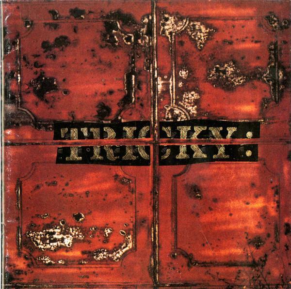 Tricky - Maxinquaye