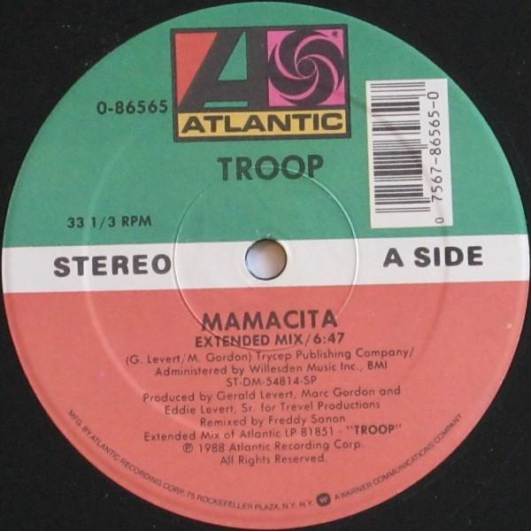 Troop  - Mamacita
