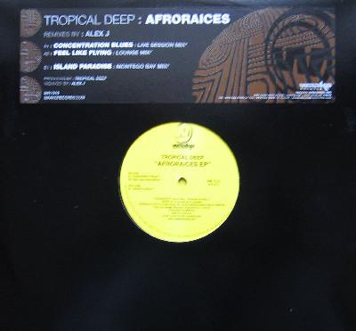 Tropical Deep - Afroraices EP
