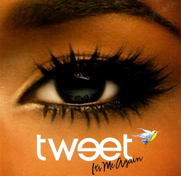 Tweet - It's Me Again
