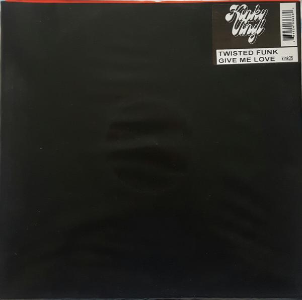 Twisted Funk - Give Me Love