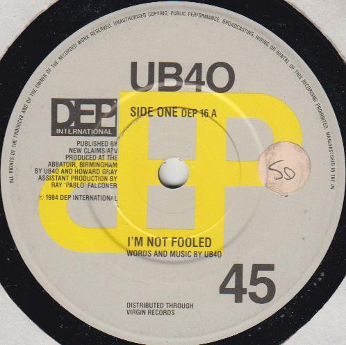 UB40 - I'm Not Fooled / The Pillow