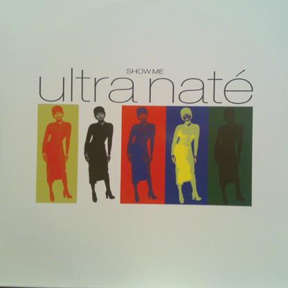 Ultra Naté - Show Me