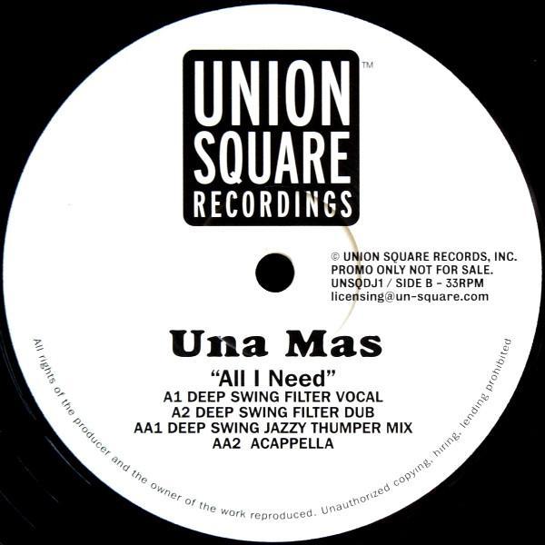 Una Mas - All I Need