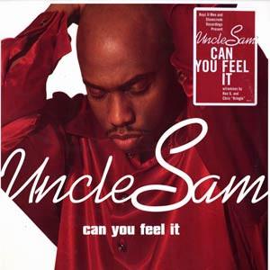 Uncle Sam  - Can You Feel It